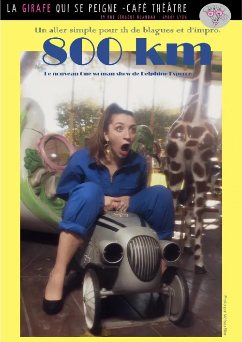 Affiche de Delphine Esperce dans 800 Km