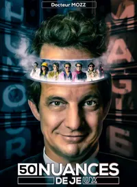 Docteur Mozz dans 50 nuances de Je(ux) - 