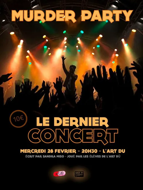 Affiche de Murder Party : Le dernier concert