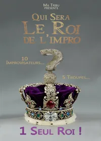 Le Roi De l'Impro - 