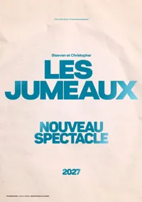 Affiche de Les Jumeaux | Nouveau spectacle