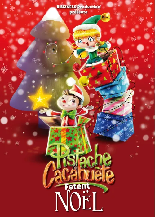 Affiche de Pistache et Cacahuète fêtent noël !