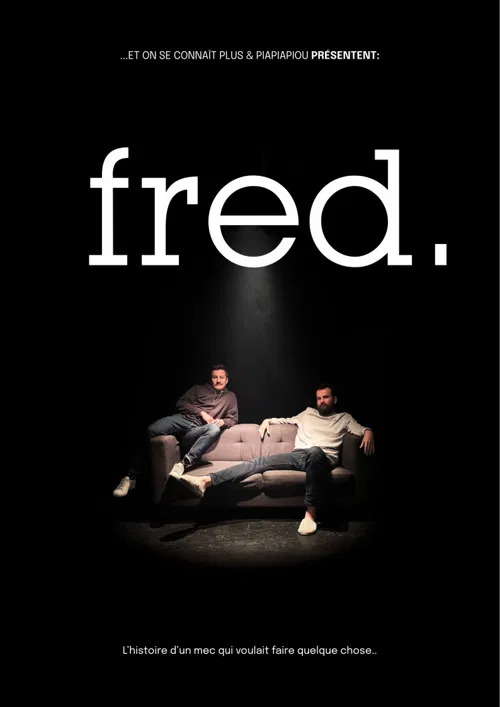 Affiche de Fred.