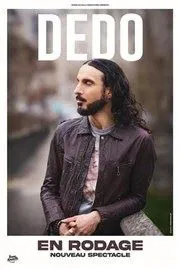Affiche de Dedo | Nouveau spectacle en rodage