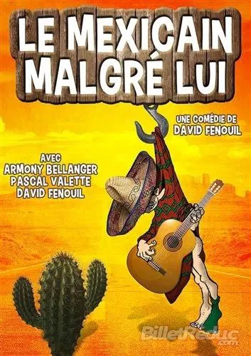 Affiche de Le mexicain malgré lui