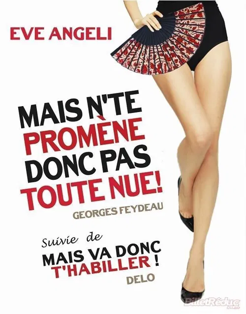 Affiche de Mais n'te promène donc pas toute nue ! et Mais va donc t'habiller ! | avec Eve Angeli