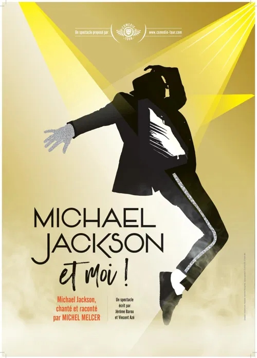 Affiche de Michel Melcer dans Michael Jackson et moi !