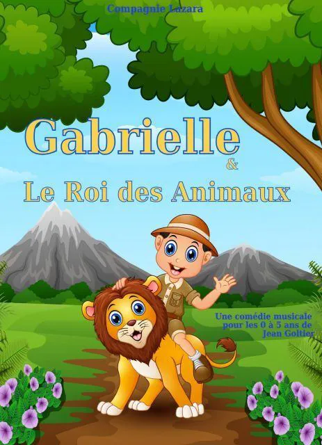Affiche de Gabrielle et le roi des animaux
