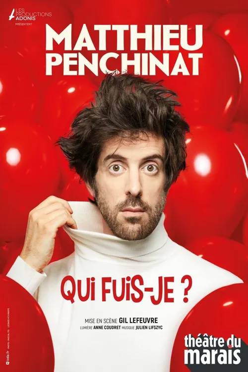 Affiche de Matthieu Penchinat dans Qui fuis-je ?