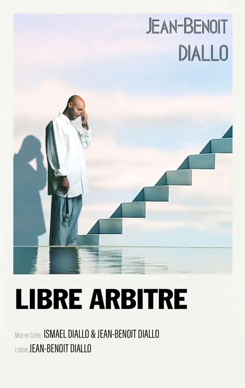 Affiche de Jean-Benoît Diallo dans Libre arbitre