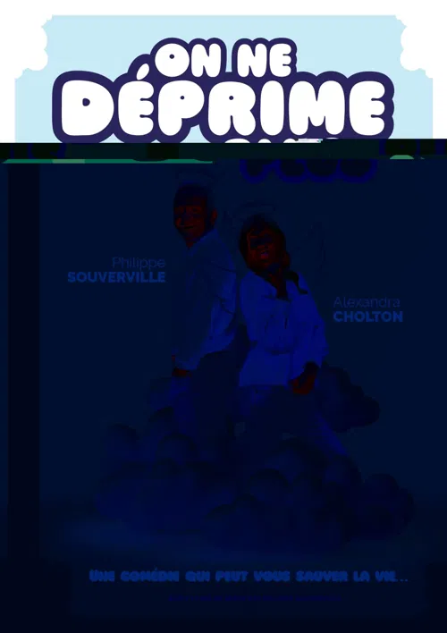 Affiche de On ne déprime plus
