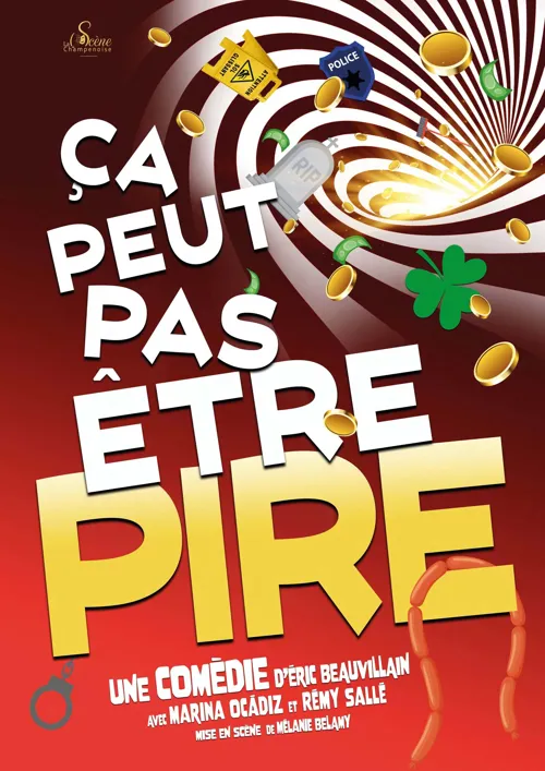 Affiche de Ca peut pas être pire