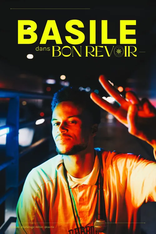 Affiche de Showcase de Basile : Bon revoir