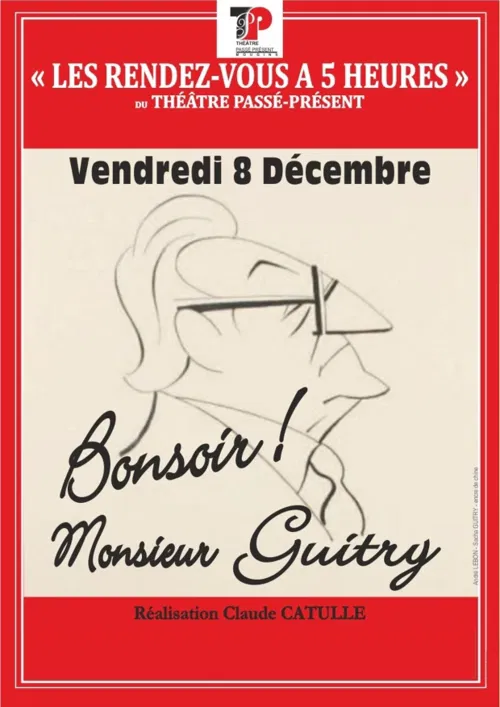 Affiche de Bonsoir Monsieur Guitry