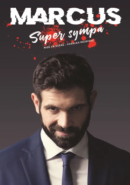 Affiche de Marcus dans Super sympa