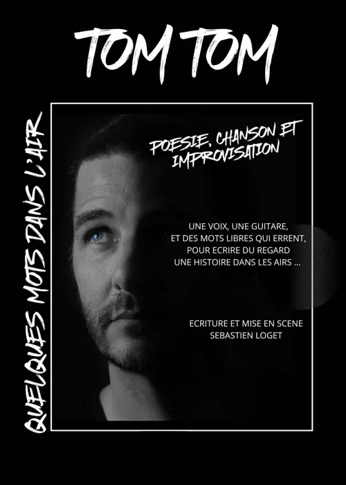 Affiche de Tom Tom : Quelques mots dans l'air