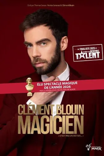 Affiche de Clément Blouin dans Magicien