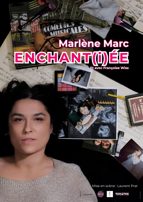 Affiche de Marlène Marc dans Enchant(i)ée