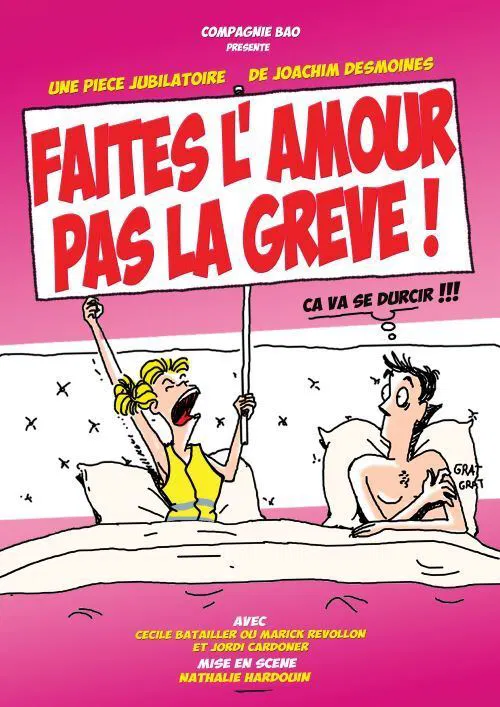 Affiche de Faites l'amour pas la grève !