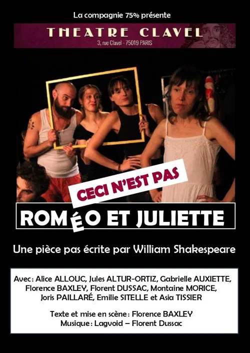 Affiche de Ceci n'est pas Roméo et Juliette