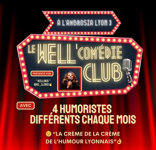Le Well'Com'édie Club