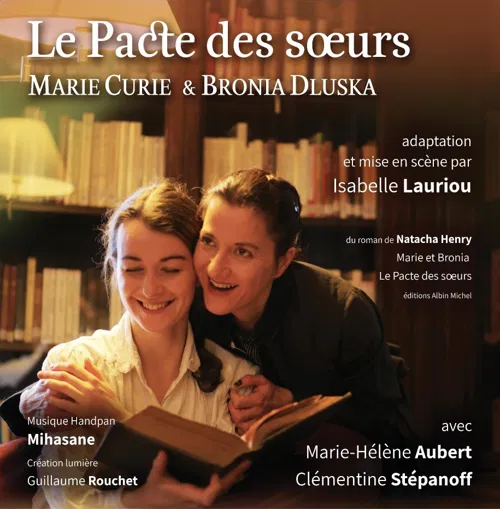 Affiche de Le Pacte des soeurs, Marie Curie et Bronia Dluska