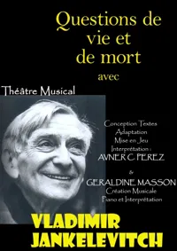Questions de vie ou de mort avec Vladimir Jankélévitch - 