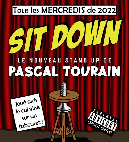 Affiche de Pascal Tourain dans Sit Down