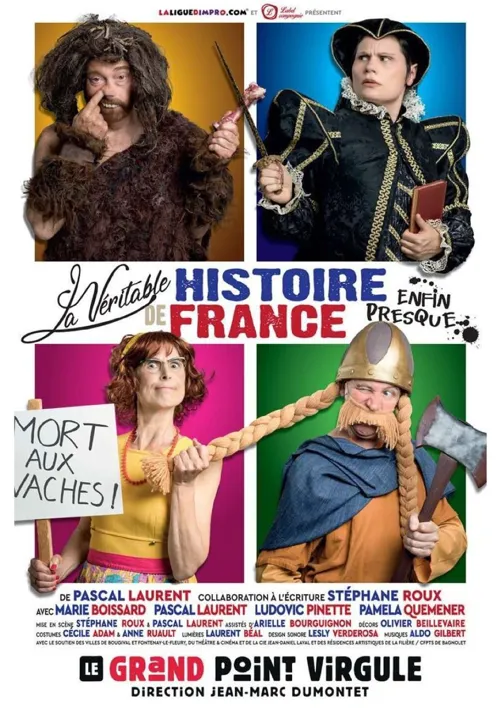Affiche de La véritable histoire de France...enfin presque !