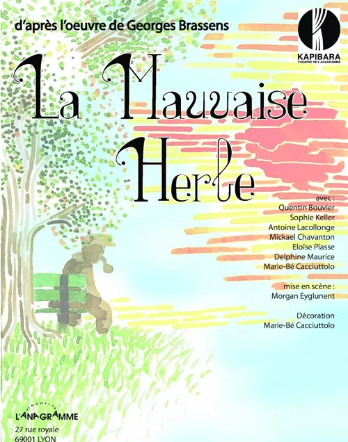 Affiche de La Mauvaise Herbe | d'après l'oeuvre de Georges Brassens