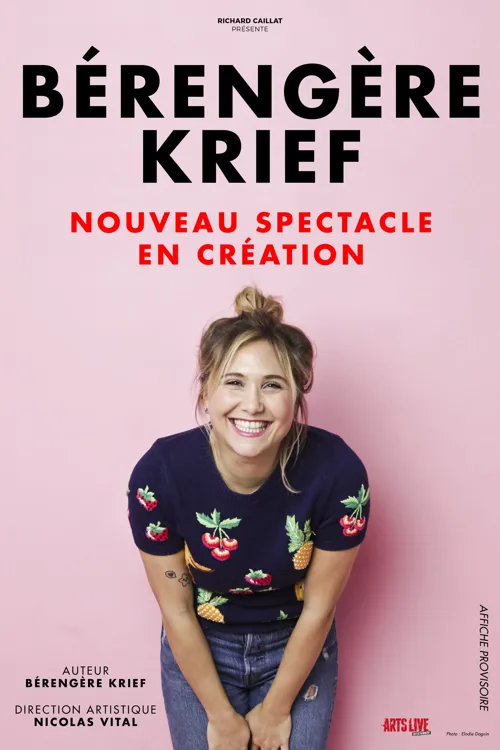 Affiche de Bérengère Krief | Nouveau spectacle en création