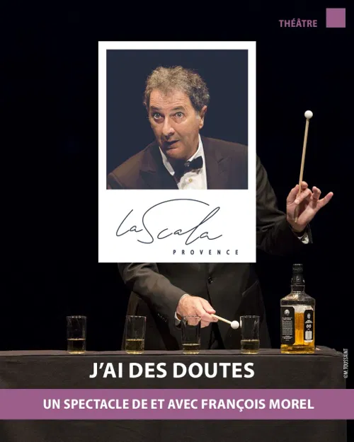 Affiche de François Morel dans J'ai des doutes