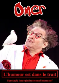 Omer dans L'humour est dans le trait - 