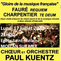 Choeur et Orchestre Paul Kuentz : Faure Requiem / Charpentier Te Deum | Moëlan sur Mer - 