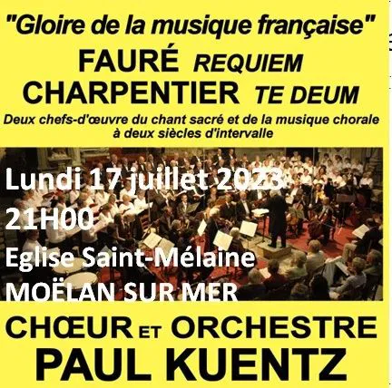 Affiche de Choeur et Orchestre Paul Kuentz : Faure Requiem / Charpentier Te Deum | Moëlan sur Mer