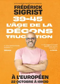 Affiche de Frédérick Sigrist dans 39-45