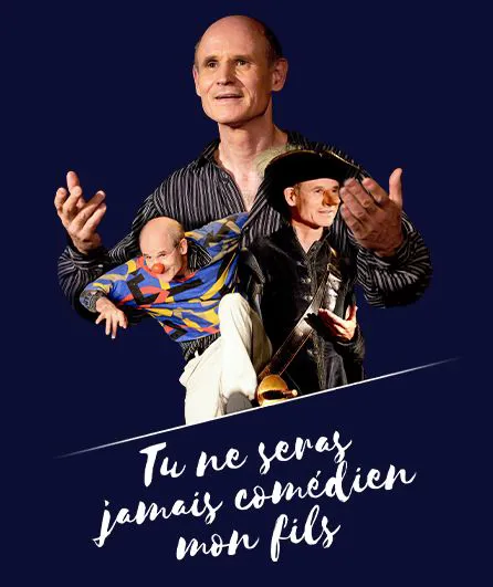 Affiche de Tu ne seras jamais comédien mon fils