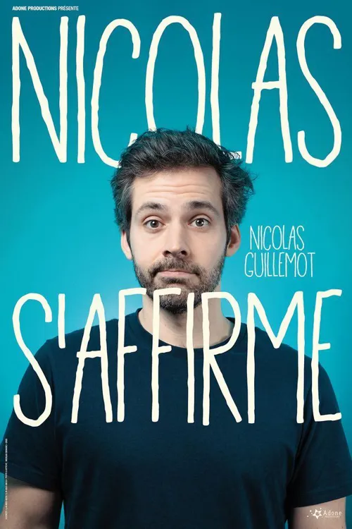 Affiche de Nicolas Guillemot dans Nicolas s'affirme