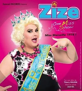 Affiche de Zize dans One Miss Show