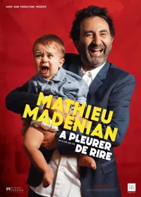 Mathieu Madénian dans A pleurer de rire - 