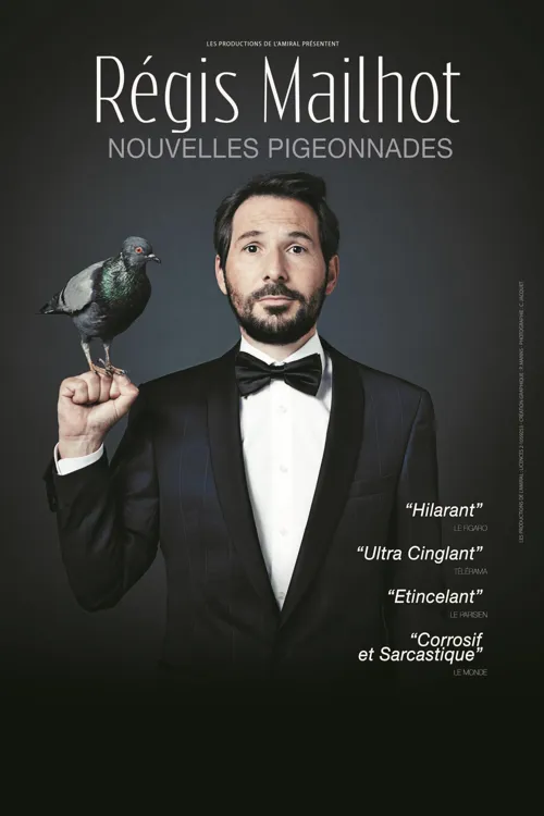 Affiche de Regis Mailhot dans Nouvelles Pigeonnades