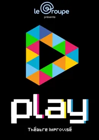 Play : théâtre improvisé interactif - 