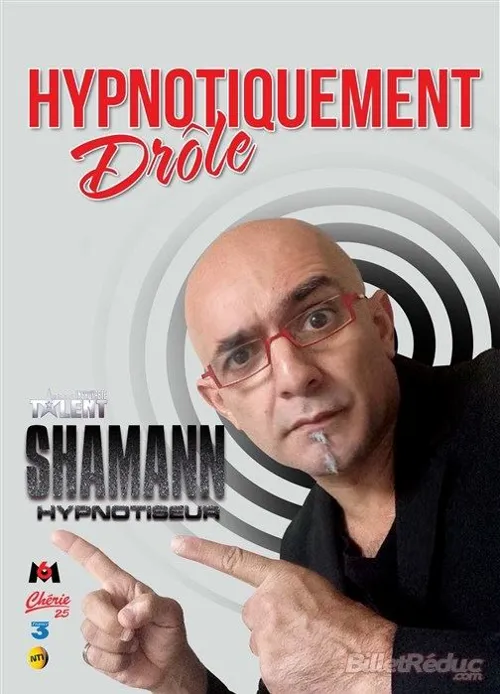Affiche de Shamann dans Hypnotiquement drôle