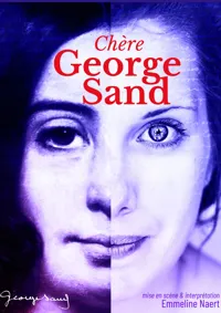 Affiche de Chère George Sand