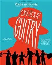 Affiche de On joue Guitry
