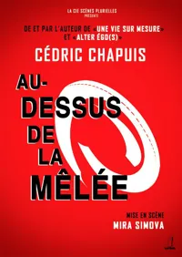 Au-dessus de la mêlée - 