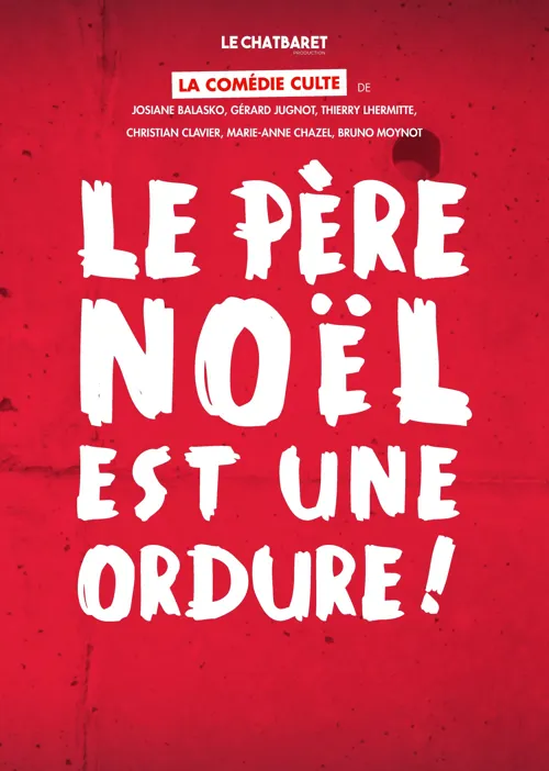 Affiche de Le Père Noël est une ordure
