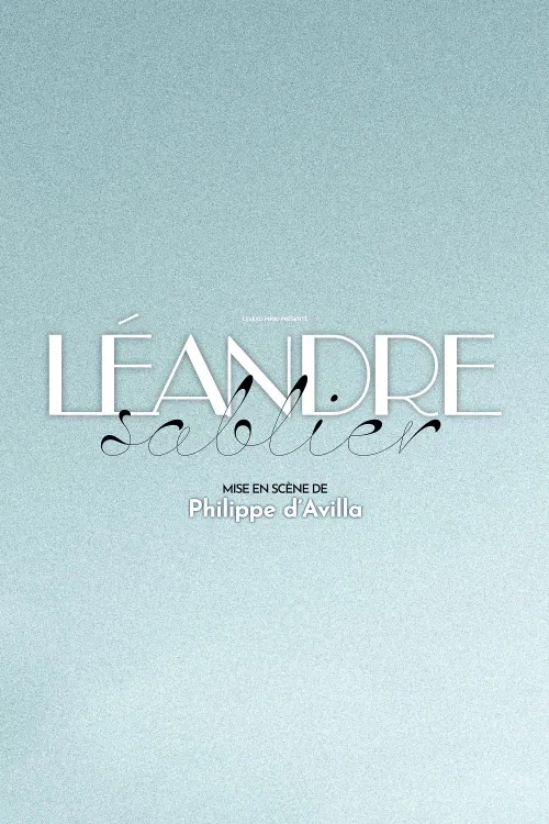 Affiche de Léandre dans Sablier