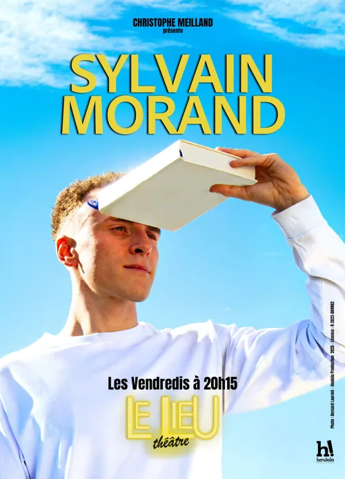 Affiche de Sylvain Morand | Nouveau spectacle