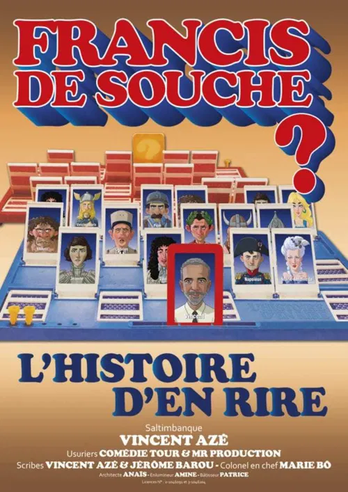 Affiche de Vincent Azé dans Francis de souche ?